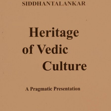 HERITAGE OF VEDIC CULTURE