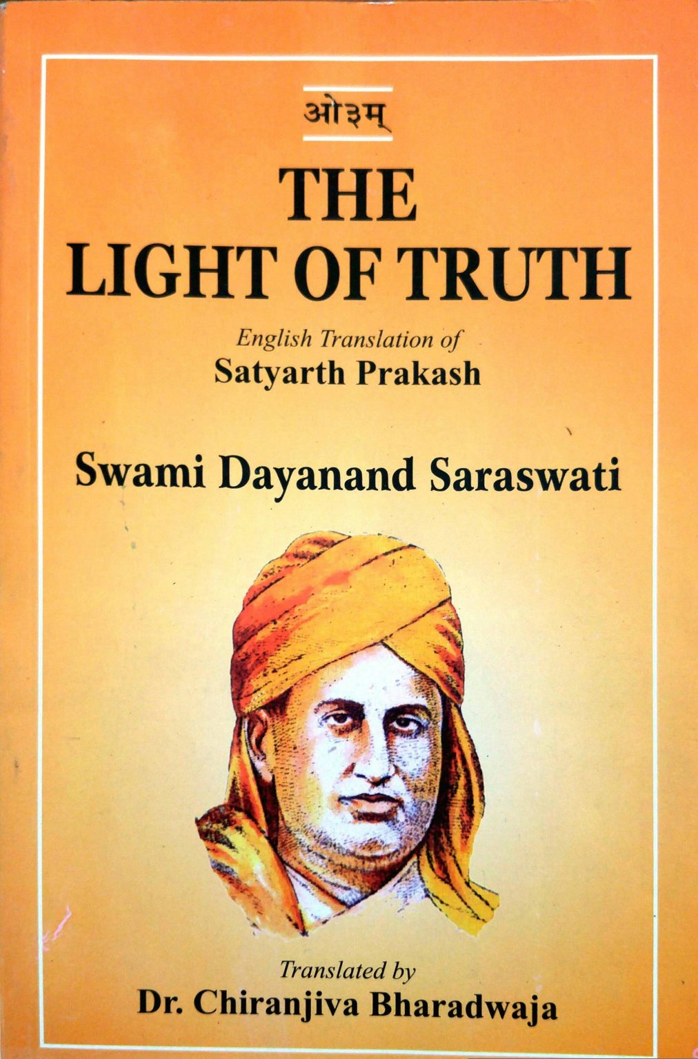 SATYARTHA PRAKASH LIGHT OF TRUTH Arya Samaj